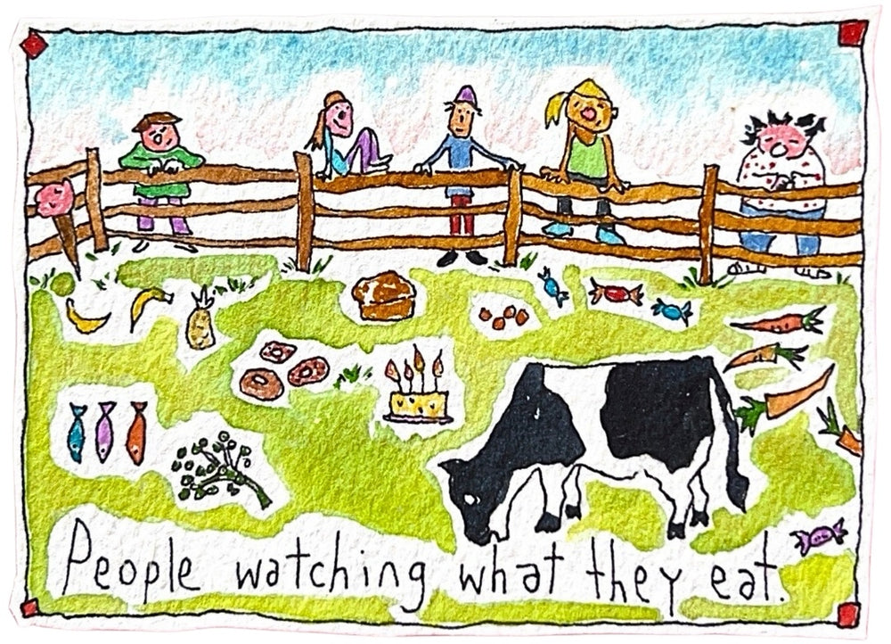 
                  
                    People watching what they eat.
                  
                