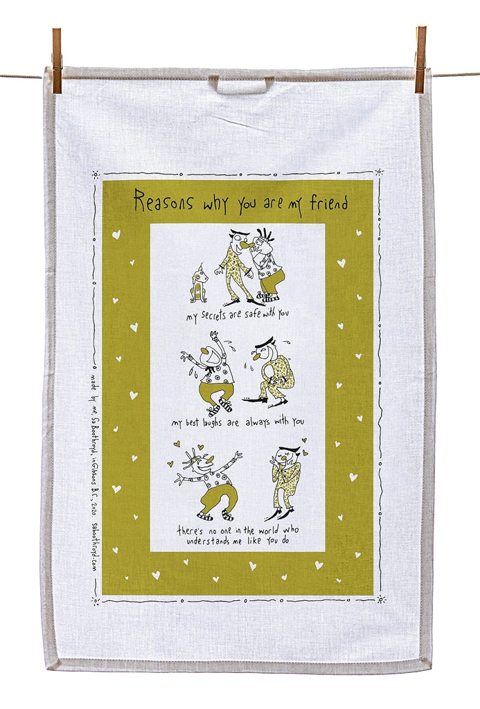 Tea Towel - Reasons why you are my friend (English & French)